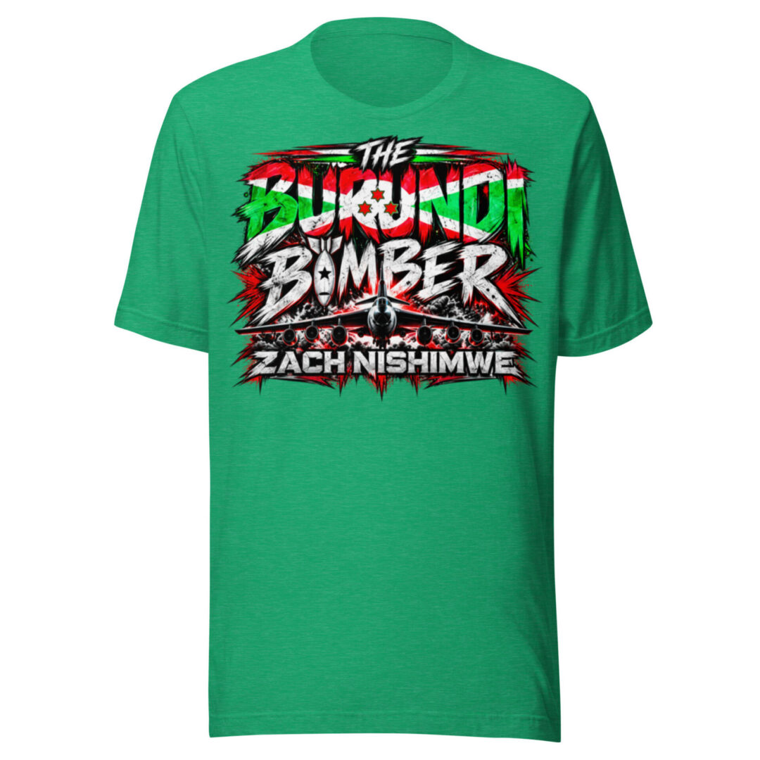 "The Burundi Bomber" Zach Nishimwe T-Shirt - Image 7
