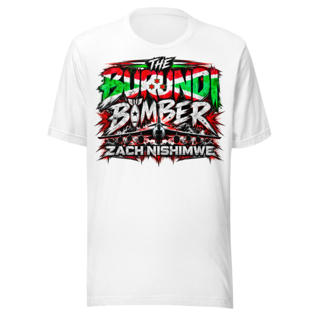 "The Burundi Bomber" Zach Nishimwe T-Shirt - Image 5